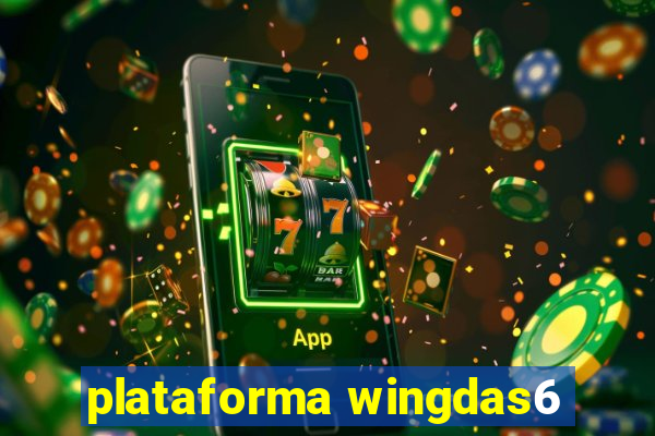 plataforma wingdas6